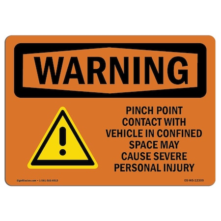 OSHA WARNING Sign, Pinch Point Contact W/ Vehicle W/ Symbol, 10in X 7in Decal